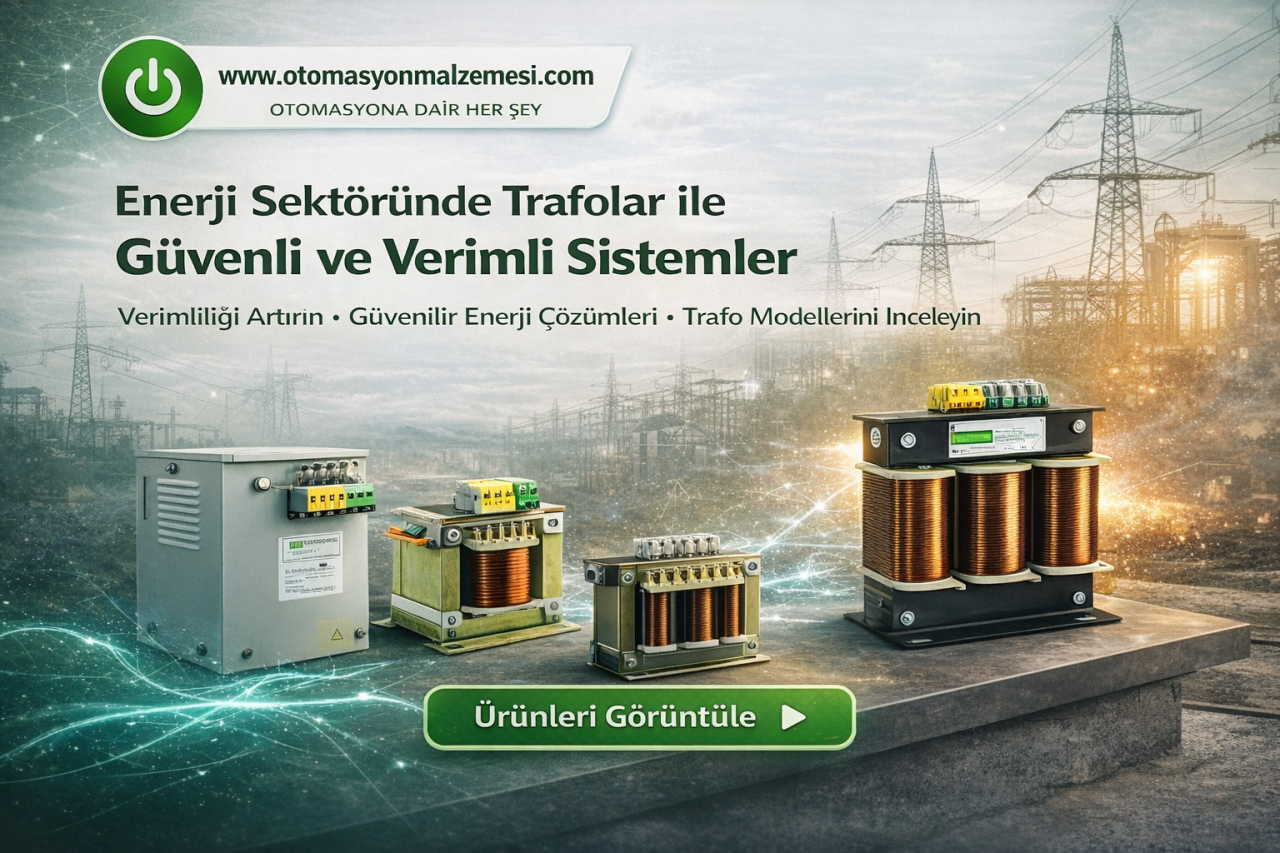 Enerji Sektöründe Trafolar: Doğru Seçimle Güvenli ve Verimli Sistemler