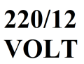 220/12 VOLT